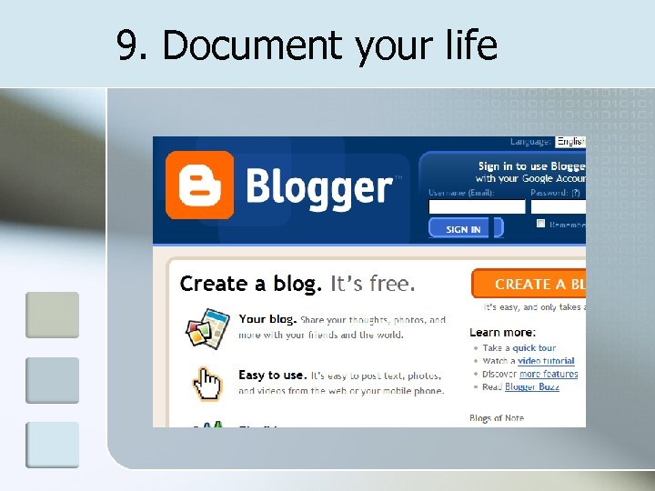 9. Document your life 