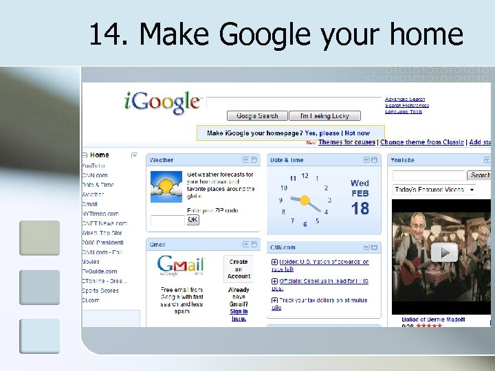 14. Make Google your home 