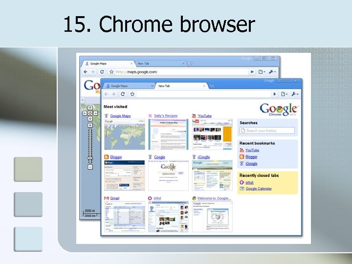 15. Chrome browser 