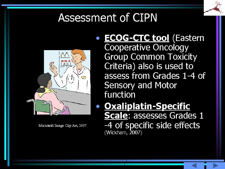 Assessment of CIPN Microsoft Image Clip Art, 2007 • ECOG-CTC tool (Eastern Cooperative Oncology