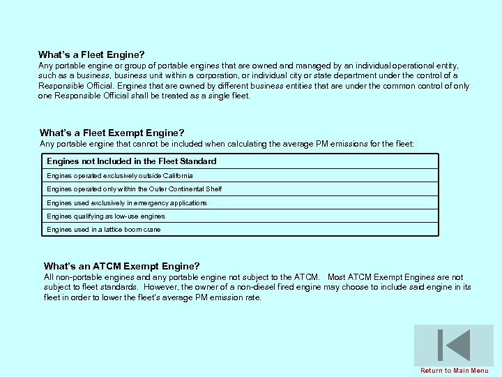 What’s a Fleet Engine? Any portable engine or group of portable engines that are