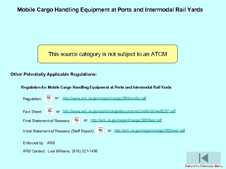Mobile Cargo Handling Equipment at Ports and Intermodal Rail Yards This source category is