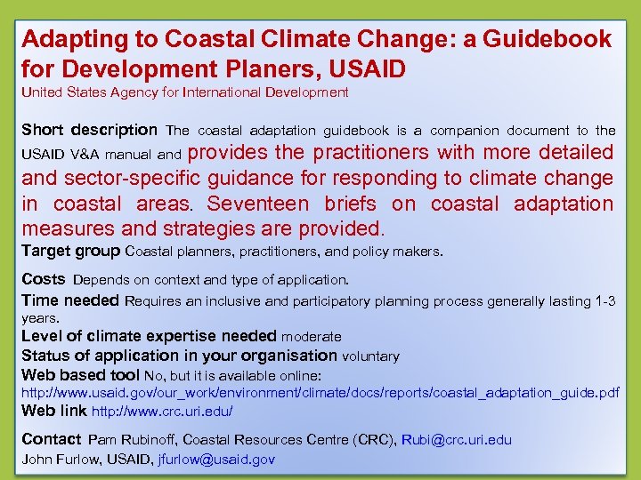 Adapting to Coastal Climate Change: a Guidebook for Development Planers, USAID United States Agency