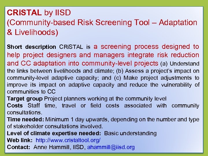 CRi. STAL by IISD (Community-based Risk Screening Tool – Adaptation & Livelihoods) a screening