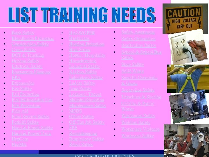  • • • • • • Back Safety Bloodborne Pathogens Construction Safety Crane
