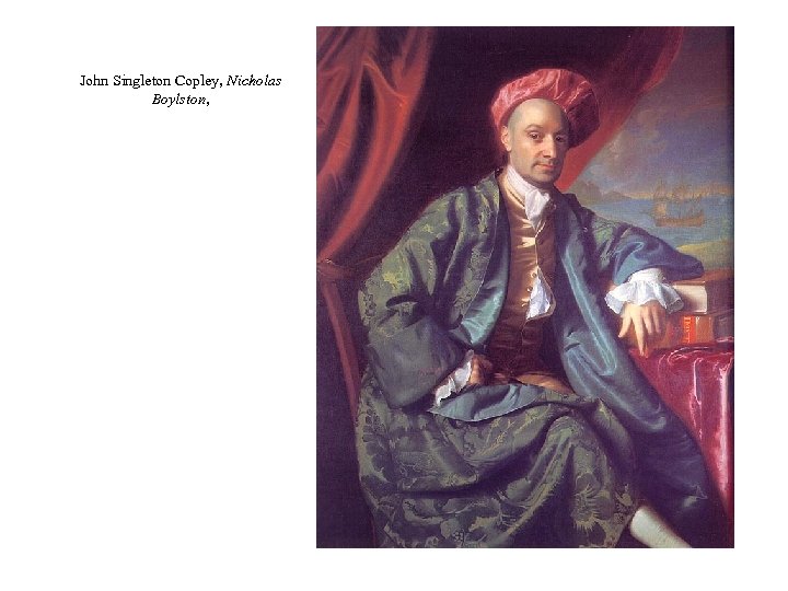 John Singleton Copley, Nicholas Boylston, 