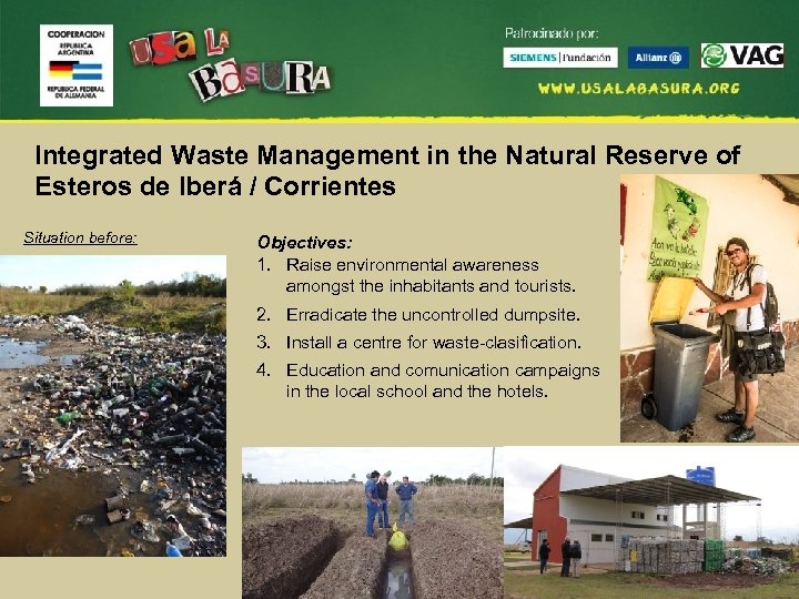 Integrated Waste Management in the Natural Reserve of Esteros de Iberá / Corrientes Situation