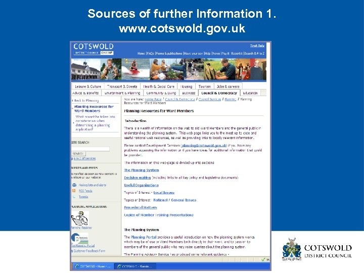 Sources of further Information 1. www. cotswold. gov. uk 