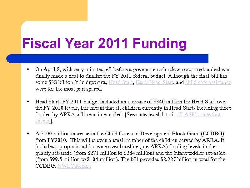 Fiscal Year 2011 Funding • On April 8, with only minutes left before a