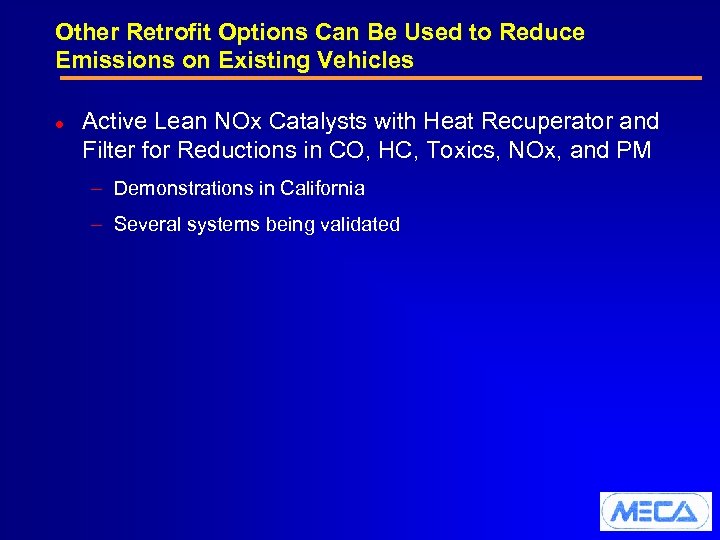 Other Retrofit Options Can Be Used to Reduce Emissions on Existing Vehicles l Active