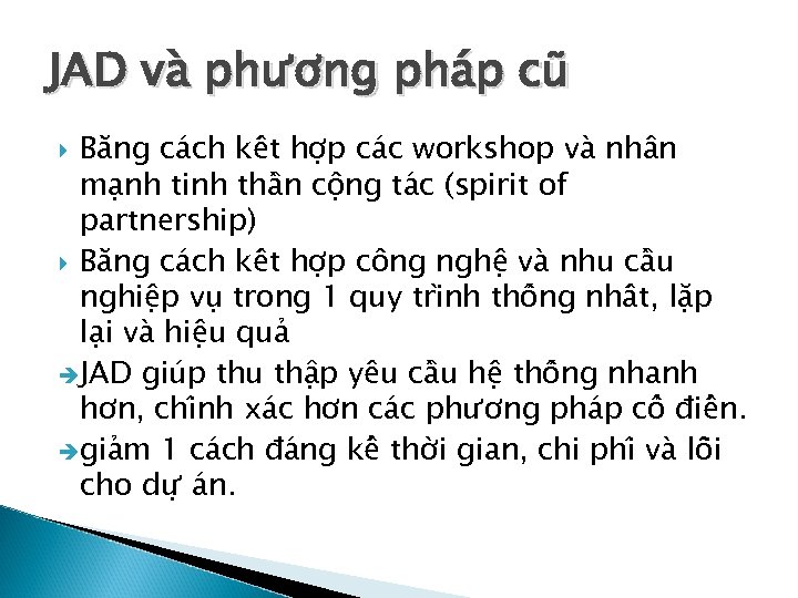 JAD va phương pha p cu Bă ng ca ch kê t hơ p