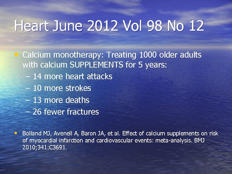 Heart June 2012 Vol 98 No 12 • Calcium monotherapy: Treating 1000 older adults