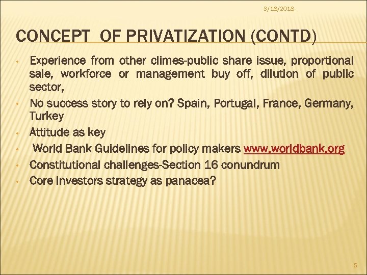 3/18/2018 CONCEPT OF PRIVATIZATION (CONTD) • • • Experience from other climes-public share issue,