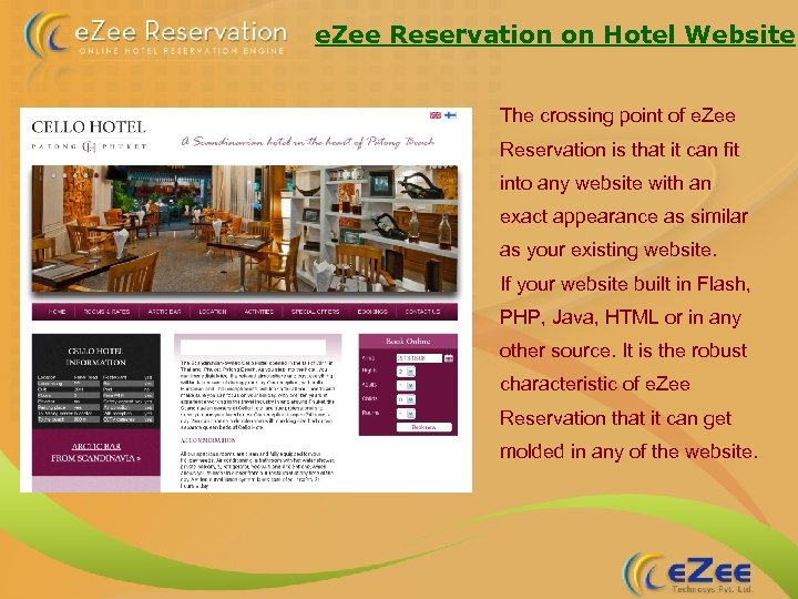 e. Zee Reservation on Hotel Website The crossing point of e. Zee Reservation is