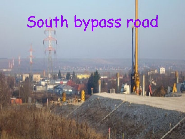 South bypass road 