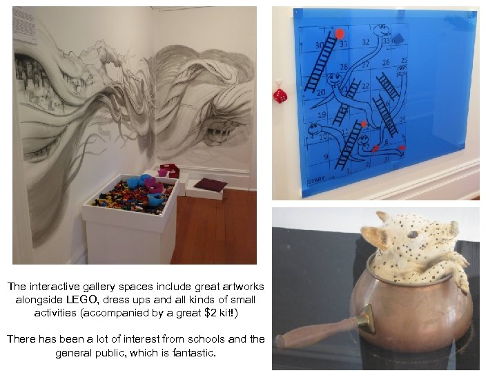 The interactive gallery spaces include great artworks alongside LEGO, dress ups and all kinds