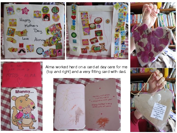 Alma worked hard on a card at day care for me (top and right)