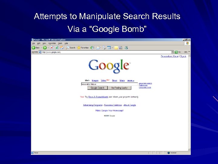 Attempts to Manipulate Search Results Via a “Google Bomb” 