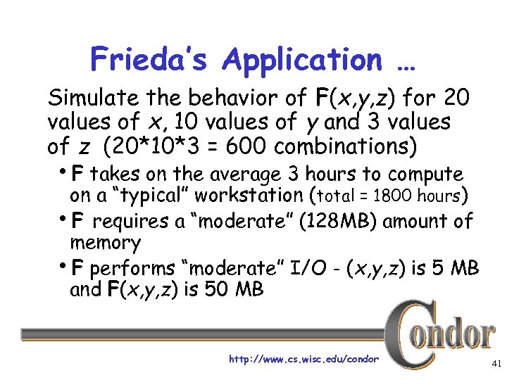 Frieda’s Application … Simulate the behavior of F(x, y, z) for 20 values of