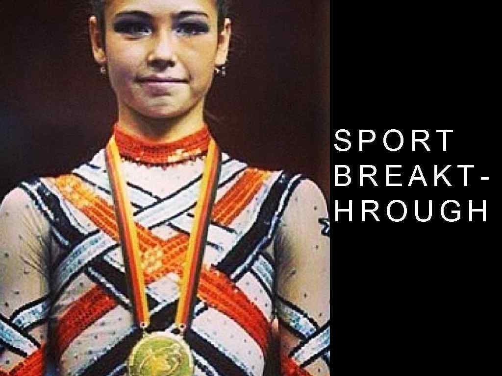 SPORT BREAKTHROUGH 