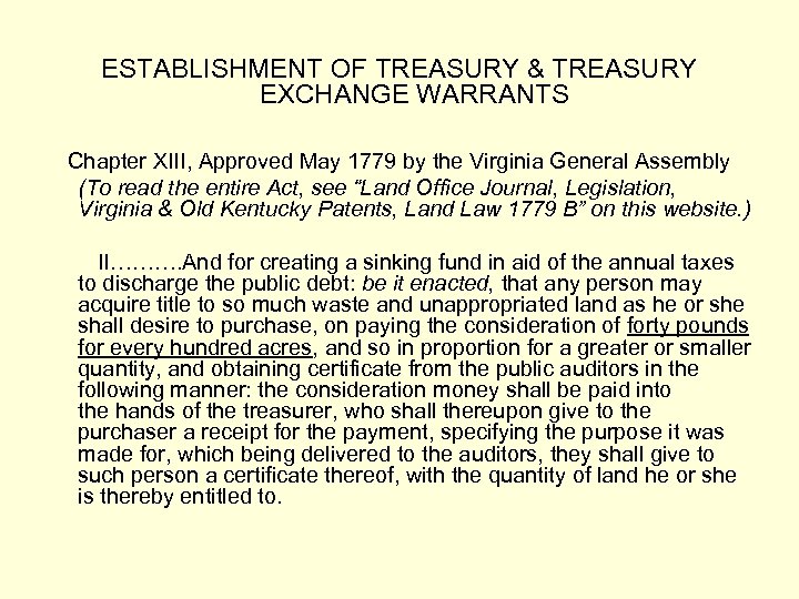 ESTABLISHMENT OF TREASURY & TREASURY EXCHANGE WARRANTS Chapter XIII, Approved May 1779 by the