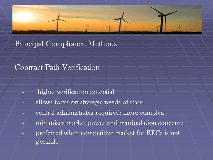 Principal Compliance Methods Contract Path Verification - higher verification potential allows focus on strategic