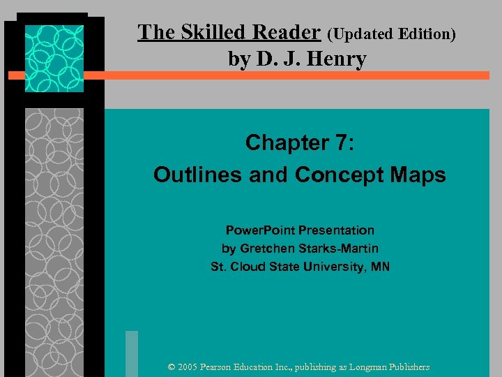 The Skilled Reader (Updated Edition) by D. J. Henry Chapter 7: Outlines and Concept