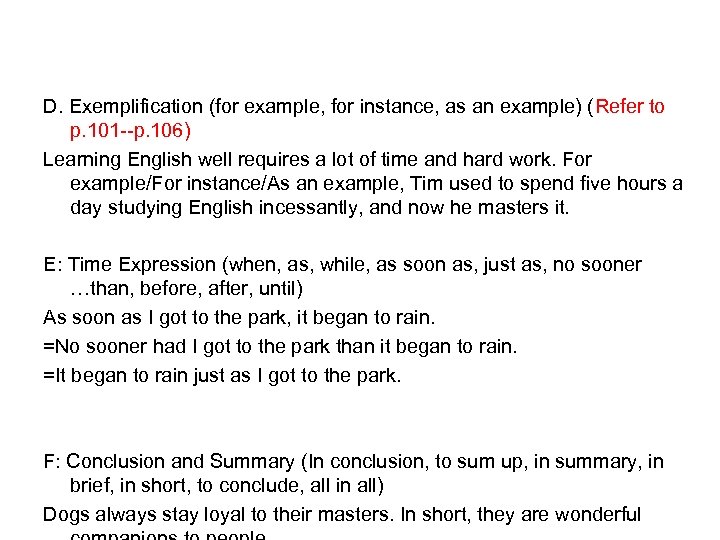 D. Exemplification (for example, for instance, as an example) (Refer to p. 101 --p.