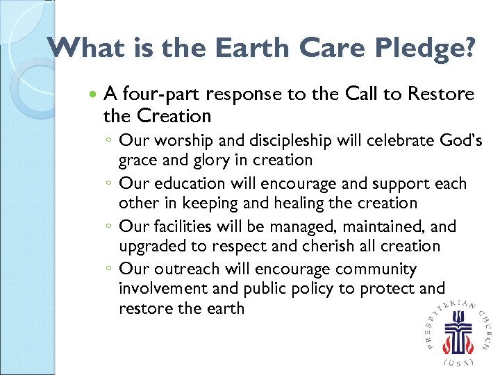 What is the Earth Care Pledge? A four-part response to the Call to Restore