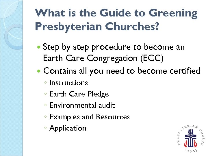 What is the Guide to Greening Presbyterian Churches? Step by step procedure to become