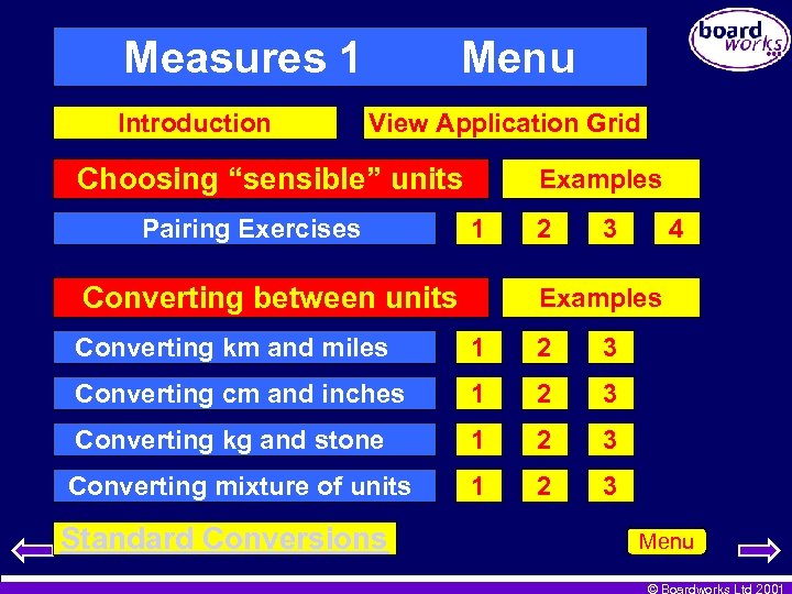 Measures 1 Introduction Menu View Application Grid Choosing “sensible” units Pairing Exercises Examples 1