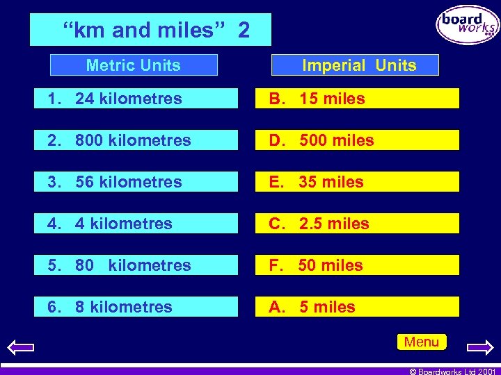 “km and miles” 2 Metric Units Imperial Units 1. 24 kilometres B. 15 miles