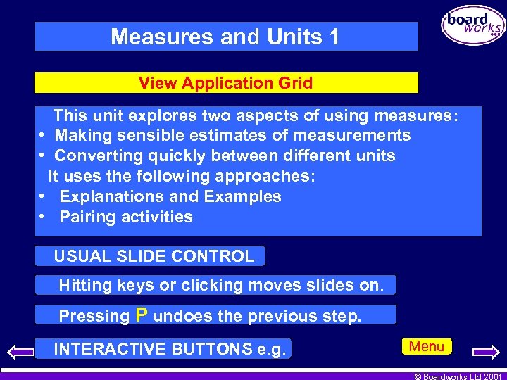 Measures and Units 1 View Application Grid This unit explores two aspects of using