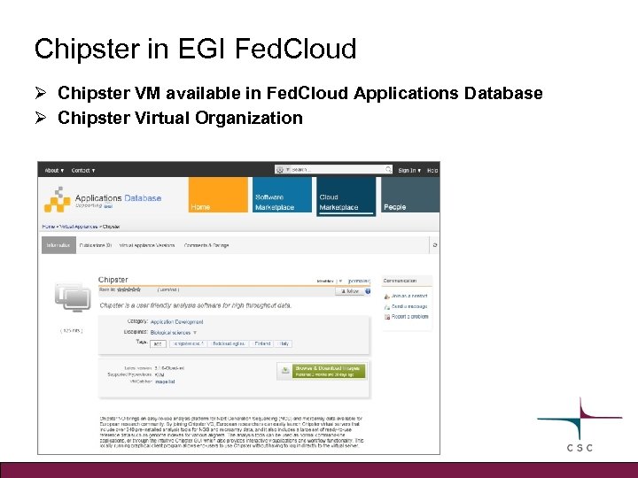 Chipster in EGI Fed. Cloud Ø Chipster VM available in Fed. Cloud Applications Database