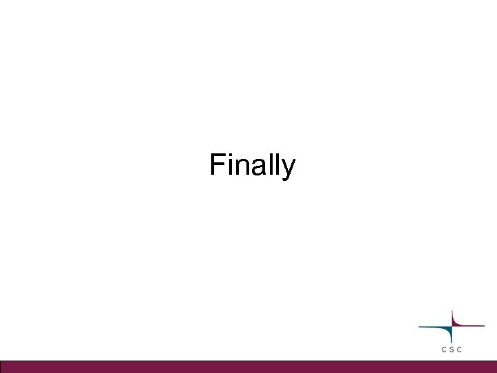 Finally 