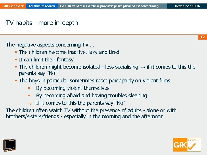 Gf. K Danmark Ad Hoc Research Danish children’s & their parents’ perception of TV