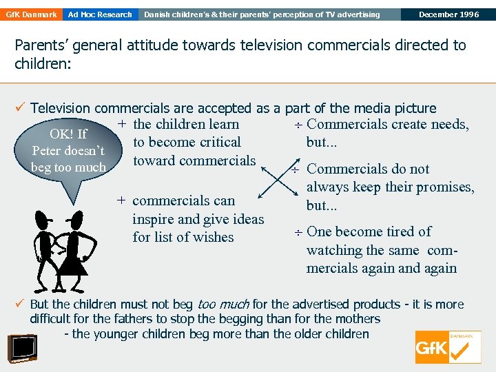 Gf. K Danmark Ad Hoc Research Danish children’s & their parents’ perception of TV