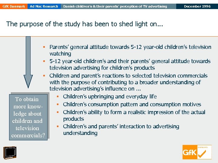 Gf. K Danmark Ad Hoc Research Danish children’s & their parents’ perception of TV