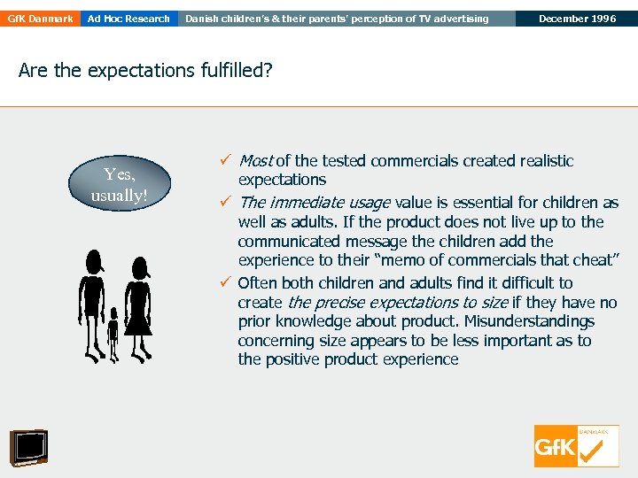 Gf. K Danmark Ad Hoc Research Danish children’s & their parents’ perception of TV