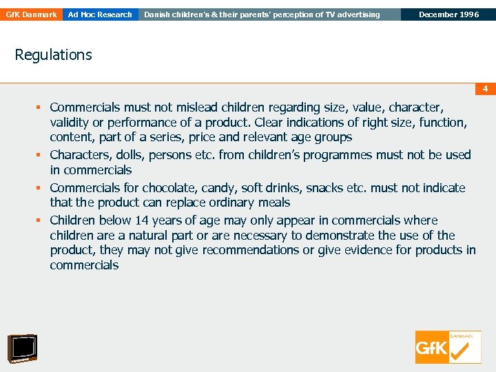 Gf. K Danmark Ad Hoc Research Danish children’s & their parents’ perception of TV