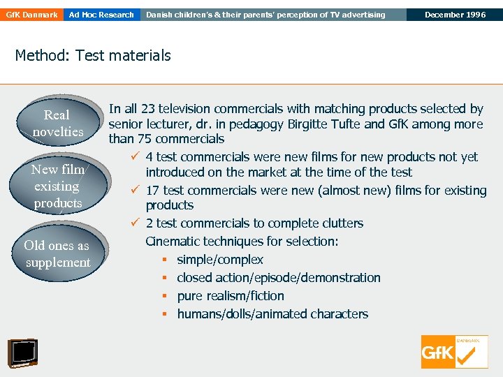 Gf. K Danmark Ad Hoc Research Danish children’s & their parents’ perception of TV