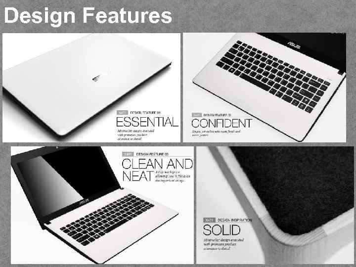 Design Features ASUS INNOVATION TOUR 2012 - CONFIDENTIAL 