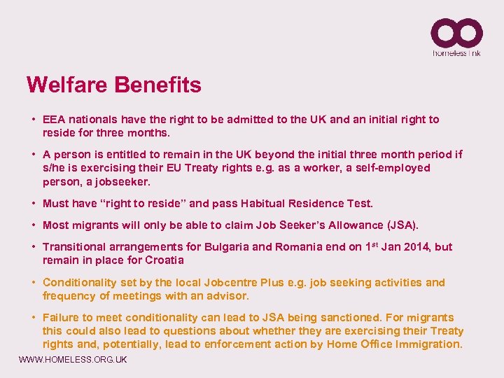 Welfare Benefits • EEA nationals have the right to be admitted to the UK