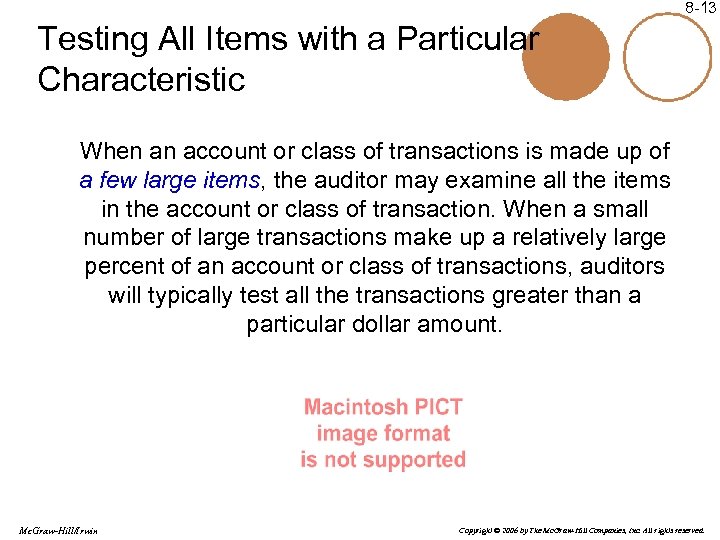 8 -13 Testing All Items with a Particular Characteristic When an account or class