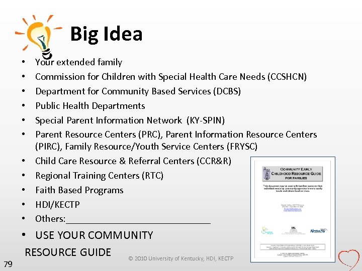 Big Idea • • • 79 Your extended family Commission for Children with Special