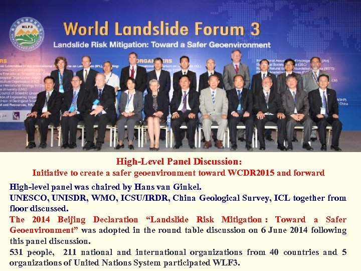 xxxx High-Level Panel Discussion: Initiative to create a safer geoenvironment toward WCDR 2015 and