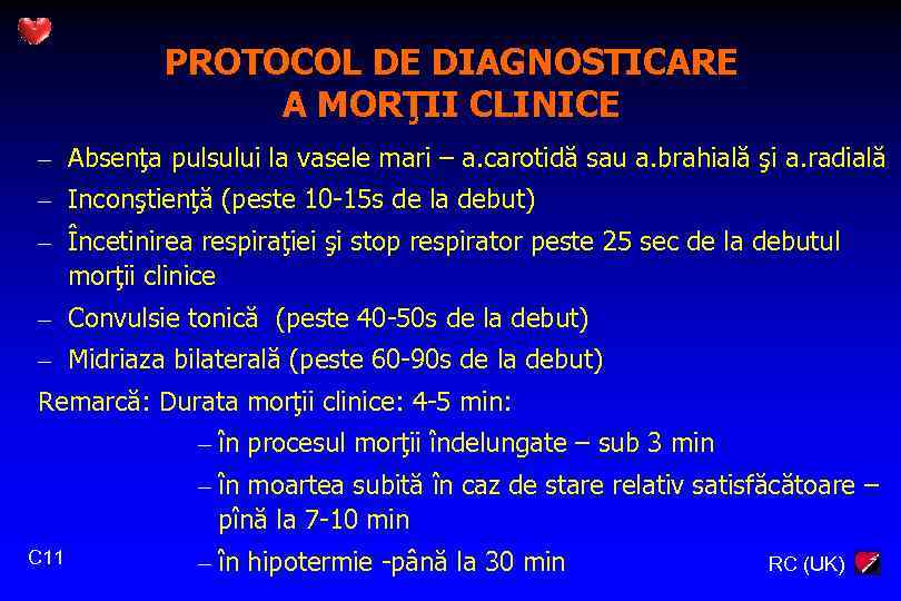 PROTOCOL DE DIAGNOSTICARE A MORŢII CLINICE – Absenţa pulsului la vasele mari – a.