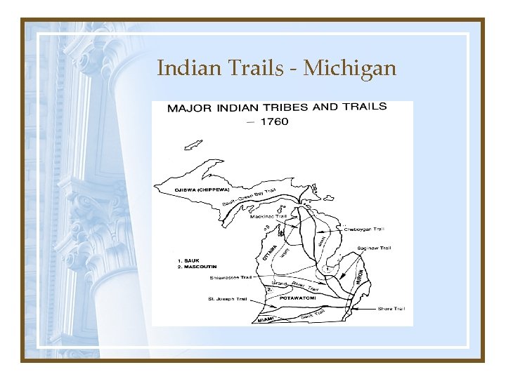 Indian Trails - Michigan 