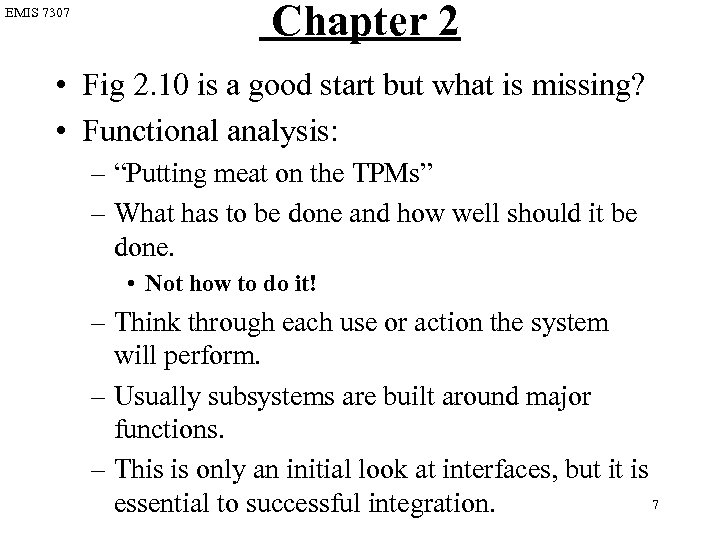EMIS 7307 Chapter 2 • Fig 2. 10 is a good start but what