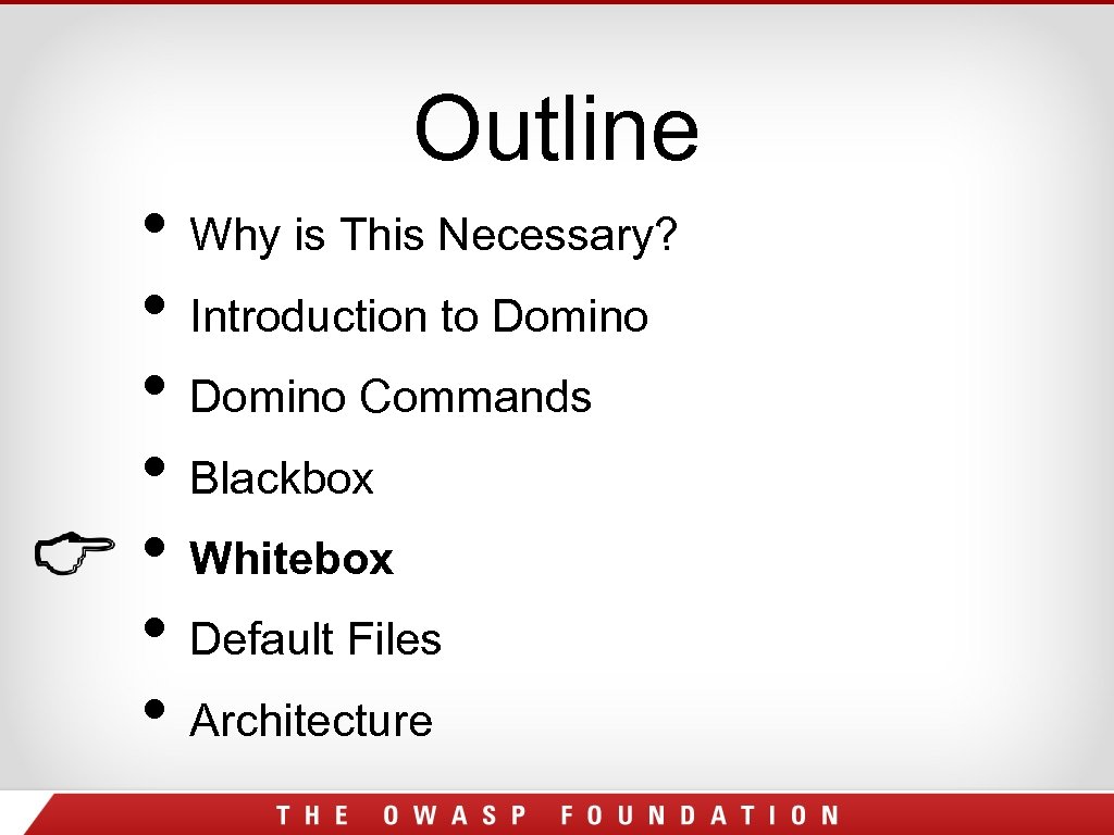 Outline • Why is This Necessary? • Introduction to Domino • Domino Commands •